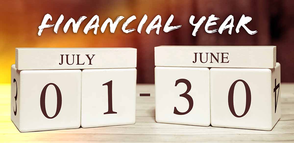 Financial Year in Australia. July 01 - June 30